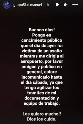 Luis Manuel, del Grupo 5, fue asaltado